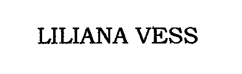 Trademark Logo LILIANA VESS