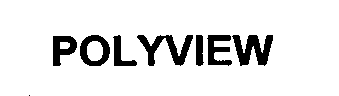 Trademark Logo POLYVIEW