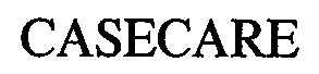 Trademark Logo CASECARE