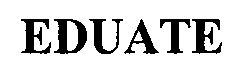 Trademark Logo EDUATE