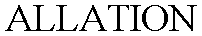 Trademark Logo ALLATION