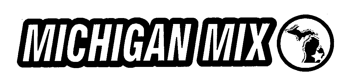 Trademark Logo MICHIGAN MIX