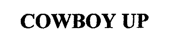 Trademark Logo COWBOY UP