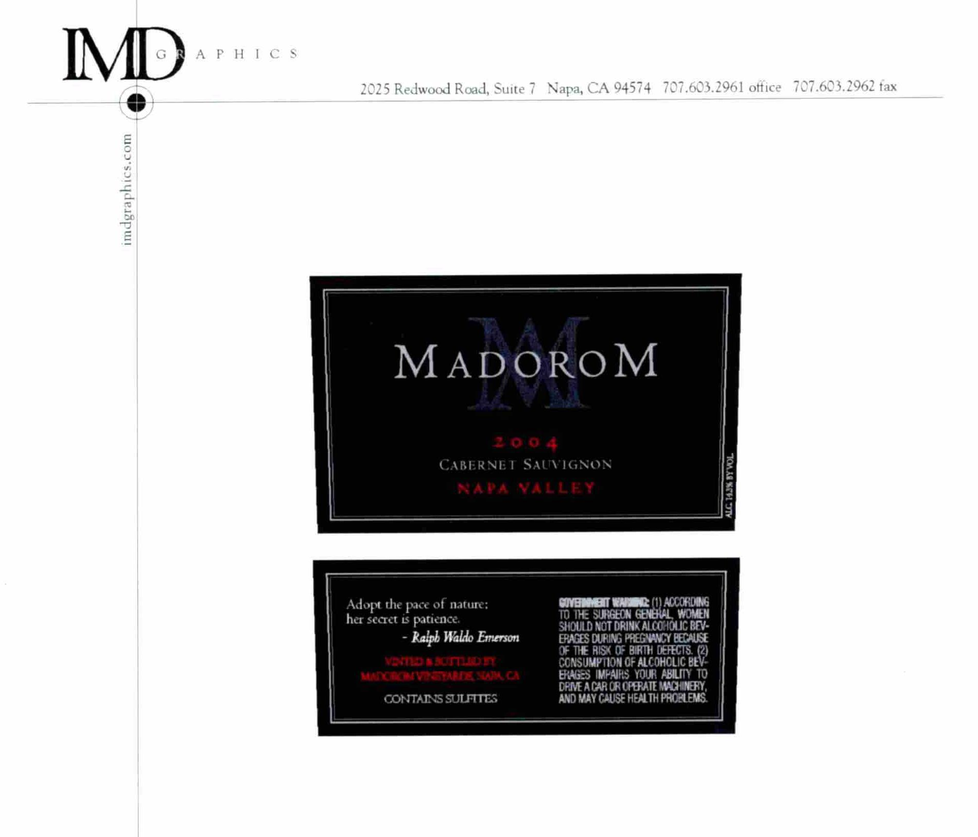  MADOROM AM 2004 CABERNET SAUVIGNON NAPA VALLEY