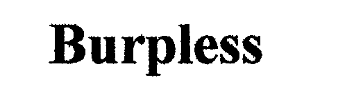 Trademark Logo BURPLESS