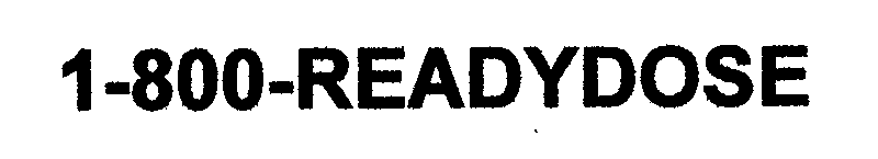 Trademark Logo 1-800-READYDOSE