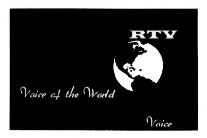 RTV VOICE OF THE WORLD VOICE