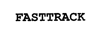 Trademark Logo FASTTRACK
