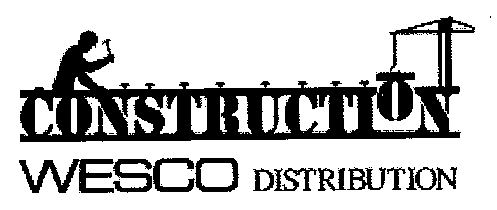 Trademark Logo CONSTRUCTION WESCO DISTRIBUTION