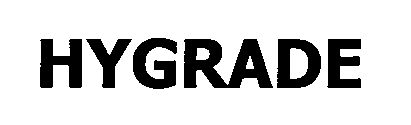 Trademark Logo HYGRADE