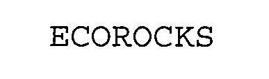 Trademark Logo ECOROCKS