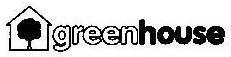 Trademark Logo GREENHOUSE