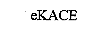 Trademark Logo EKACE