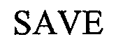 Trademark Logo SAVE