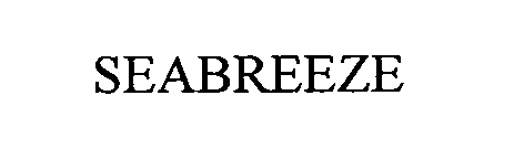 Trademark Logo SEABREEZE