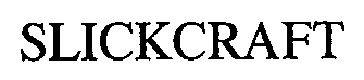 Trademark Logo SLICKCRAFT