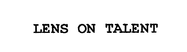 Trademark Logo LENS ON TALENT