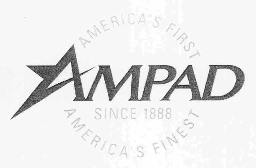  AMPAD SINCE 1888 AMERICA'S FIRST AMERICA'S FINEST