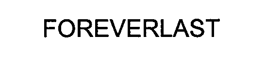 Trademark Logo FOREVERLAST