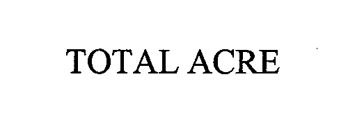  TOTAL ACRE