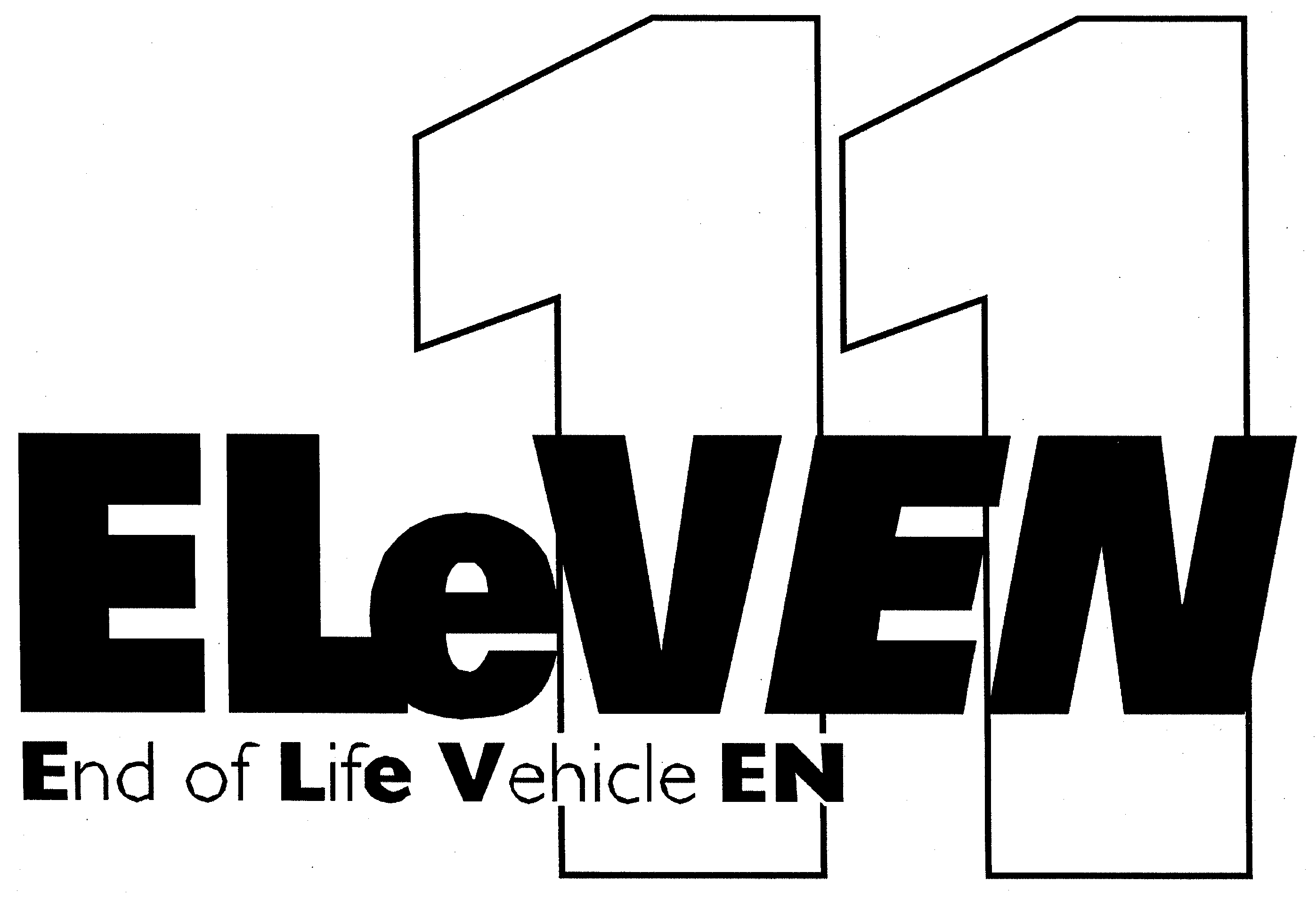 Trademark Logo ELEVEN 11 END OF LIFE VEHICLE EN
