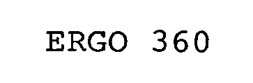  ERGO 360