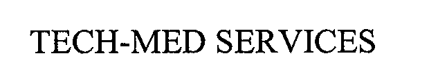 Trademark Logo TECH-MED SERVICES