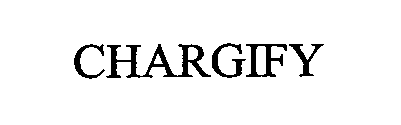 Trademark Logo CHARGIFY