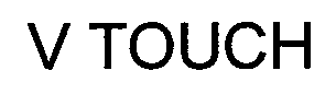 Trademark Logo V TOUCH