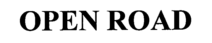 Trademark Logo OPEN ROAD