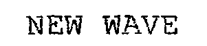 Trademark Logo NEW WAVE