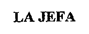 Trademark Logo LA JEFA