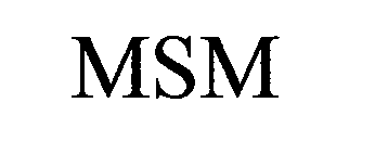 Trademark Logo MSM