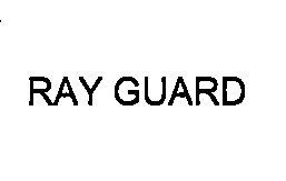 Trademark Logo RAY-GUARD