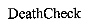  DEATHCHECK