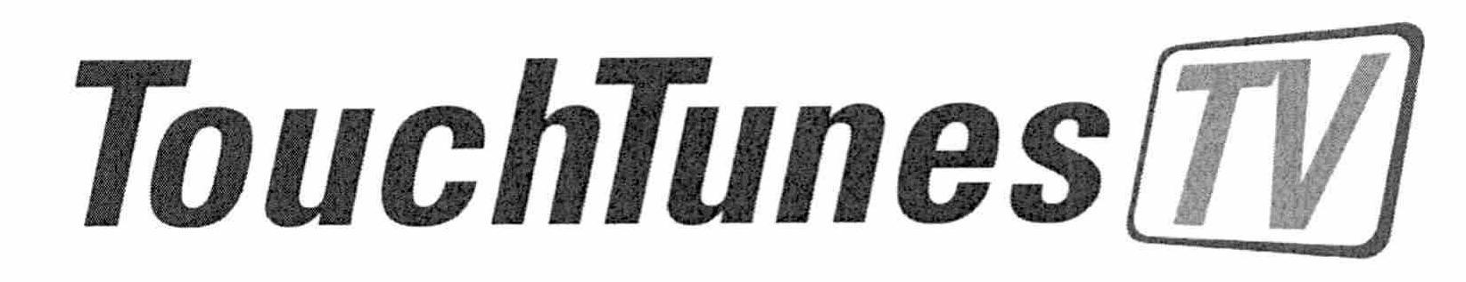 Trademark Logo TOUCHTUNES TV