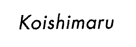  KOISHIMARU