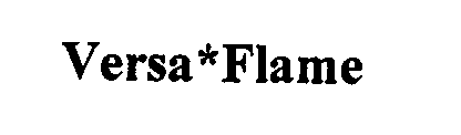 Trademark Logo VERSA*FLAME