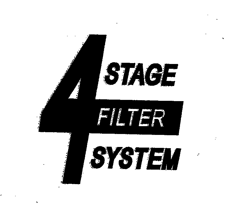  4 STAGE FILTER SYSTEM