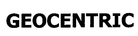 Trademark Logo GEOCENTRIC