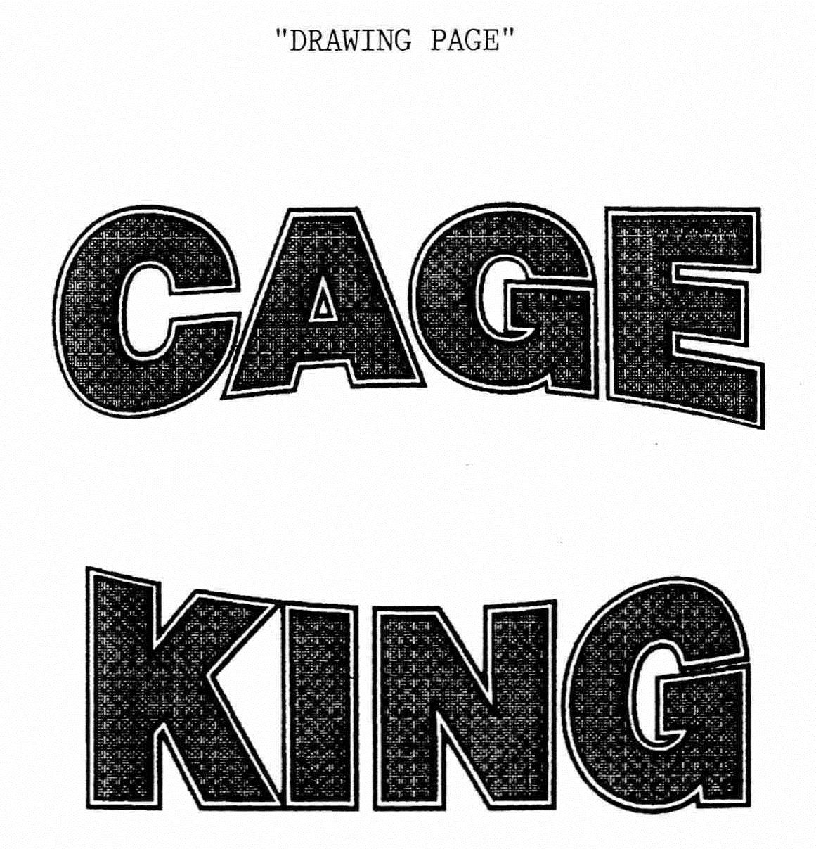 Trademark Logo CAGE KING
