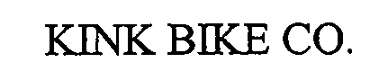 Trademark Logo KINK BIKE CO.