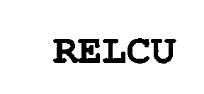 Trademark Logo RELCU