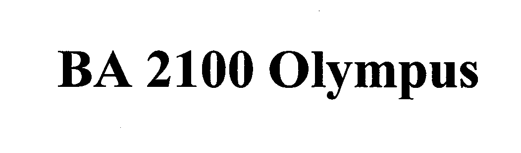 Trademark Logo BA 2100 OLYMPUS
