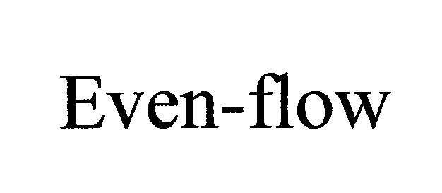  EVEN-FLOW