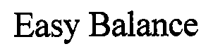 Trademark Logo EASY BALANCE