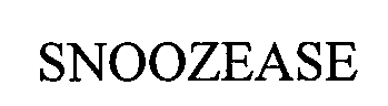 Trademark Logo SNOOZEASE
