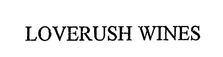  LOVERUSH WINES