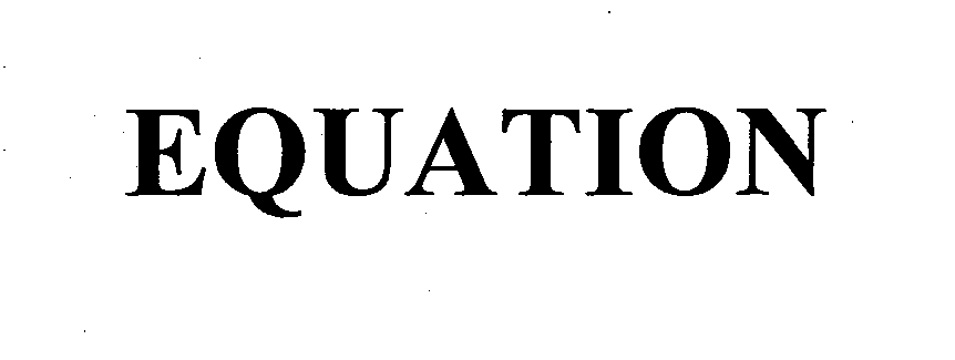 EQUATION