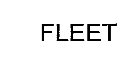 Trademark Logo FLEET